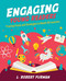 Engaging Young Readers (Practical Tools and Strategies to Reach All Learners) by L. Robert Furman, 9781564847379