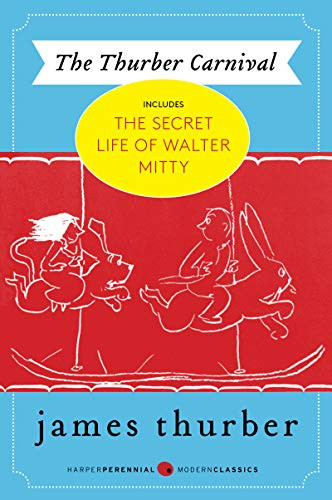The Thurber Carnival by James Thurber, 9780060932879
