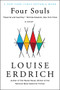 Four Souls (A Novel) by Louise Erdrich, 9780060935221
