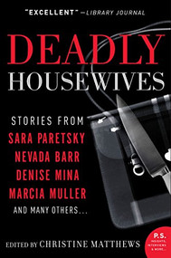 Deadly Housewives (Stories) by Christine Matthews, 9780060853273
