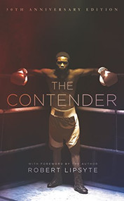 The Contender by Robert Lipsyte, 9780064470391