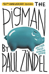 The Pigman by Paul Zindel, 9780062272447