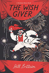 The Wish Giver (A Newbery Honor Award Winner) by Bill Brittain, Andrew Glass, 9780064401685