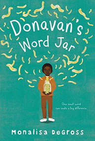 Donavan's Word Jar by Monalisa DeGross, Cheryl Hanna, 9780064420891