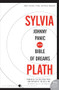 Johnny Panic and the Bible of Dreams (Short Stories, Prose, and Diary Excerpts) by Sylvia Plath, 9780061549472