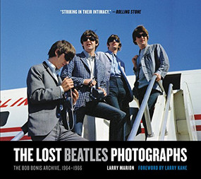 The Lost Beatles Photographs (The Bob Bonis Archive, 1964-1966) by Larry Marion, 9780061960789