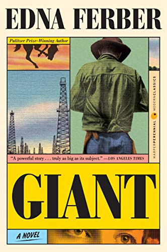 Giant (A Novel) by Edna Ferber, 9780060956707