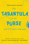 The Tarantula in My Purse and 172 Other Wild Pets (True-Life Stories to Read Aloud) by Jean Craighead George, Richard Cowdrey, 9780064462013