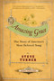 Amazing Grace (The Story of America's Most Beloved Song) by Steve Turner, 9780060002190