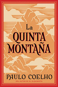 The Fifth Mountain \ La Quinta Montaña (La Quinta Montana) (Spanish Edition) by Paulo Coelho, 9780060930127