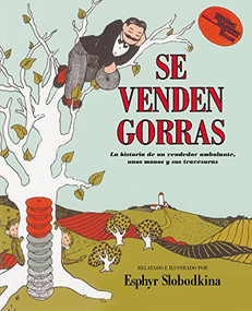 Se venden gorras (Caps for Sale (Spanish edition)) by Esphyr Slobodkina, Esphyr Slobodkina, 9780064434010