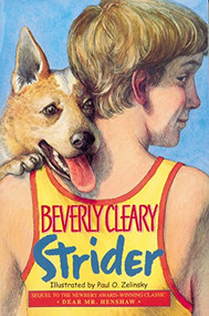 Strider by Beverly Cleary, Paul O. Zelinsky, 9780380712366