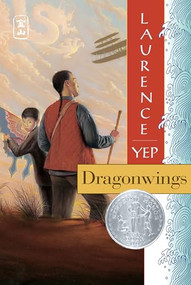 Dragonwings (A Newbery Honor Award Winner) by Laurence Yep, 9780064400855