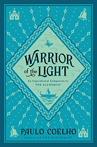 Warrior of the Light (A Manual) by Paulo Coelho, 9780060527983