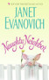 Naughty Neighbor by Janet Evanovich, 9780060598921