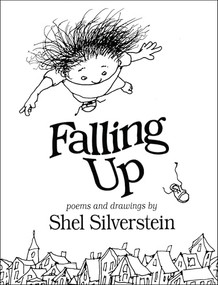 Falling Up by Shel Silverstein, Shel Silverstein, 9780060248024