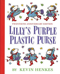 Lilly's Purple Plastic Purse by Kevin Henkes, Kevin Henkes, 9780688128975