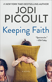 Keeping Faith (A Novel) - 9780061374968 by Jodi Picoult, 9780061374968