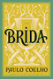 Brida (A Novel) by Paulo Coelho, 9780061578953