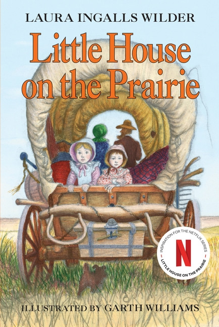 Little House on the Prairie (Deluxe Edition) by Laura Ingalls Wilder, Garth Williams, 9780064400022