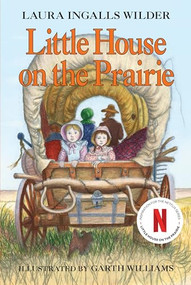 Little House on the Prairie by Laura Ingalls Wilder, Garth Williams, 9780064400022