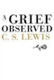 A Grief Observed - 9780060652739 by C. S. Lewis, 9780060652739