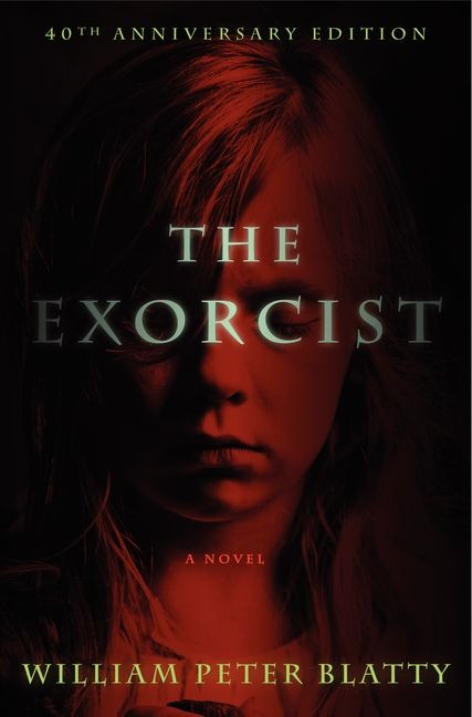 The Exorcist (A Novel) by William Peter Blatty, 9780062094353