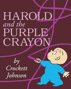 Harold and the Purple Crayon - 9780060229351 by Crockett Johnson, Crockett Johnson, 9780060229351