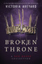 Broken Throne: A Red Queen Collection by Victoria Aveyard, 9780062423023
