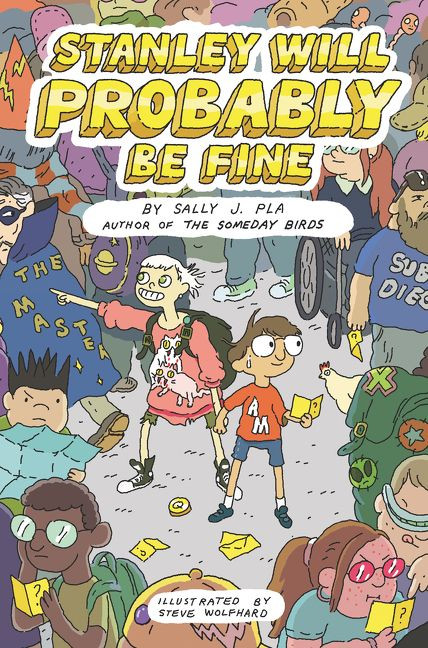 Stanley Will Probably Be Fine - 9780062445803 by Sally J. Pla, Steve Wolfhard, 9780062445803
