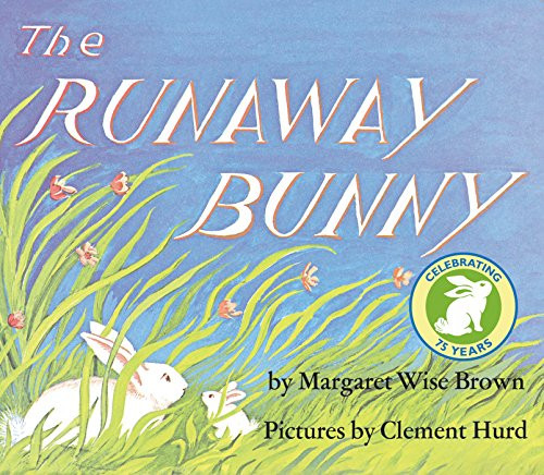 The Runaway Bunny (An Easter And Springtime Book For Kids) - 9780064430180 by Margaret Wise Brown, Clement Hurd, 9780064430180