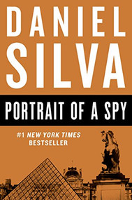 Portrait of a Spy (A Novel) - 9780062287328 by Daniel Silva, 9780062287328