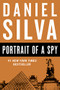 Portrait of a Spy (A Novel) - 9780062287328 by Daniel Silva, 9780062287328