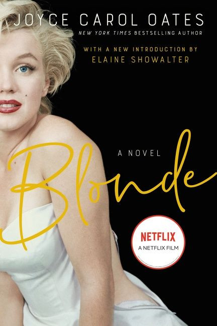 Blonde (A Novel) by Joyce Carol Oates, Elaine Showalter, 9780062968456