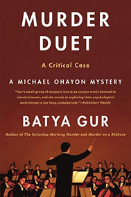 Murder Duet (A Musical Case) by Batya Gur, 9780060932985