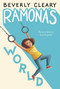 Ramona's World - 9780688168162 by Beverly Cleary, Jacqueline Rogers, 9780688168162