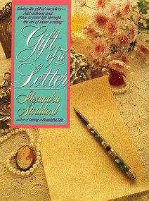 Gift of a Letter by Alexandra Stoddard, 9780380714643