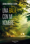 Una bala con mi nombre (A Bullet with My Name) (Spanish Edition) by Susana Rodríguez Lezaun, 9788491393894