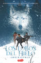 Los lobos del hielo (Elementals: Ice Wolves) (Spanish Edition) by Amie Kaufman, Levente Szabo, 9788417222130