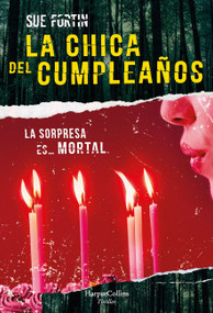 La chica del cumpleaños (The birthday girl) (Spanish Edition) by Sue Fortin, 9788491395546