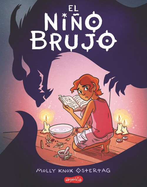 El niño brujo (The Witch Boy) (Spanish Edition) by Molly Knox Ostertag, 9788417222109