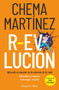 R-Evolución.  (R-Evolution) (Spanish Edition) by Chema Martínez, 9788491395621