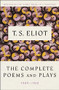 The Complete Poems and Plays, 1909-1950 by T. S. Eliot, 9780151211852