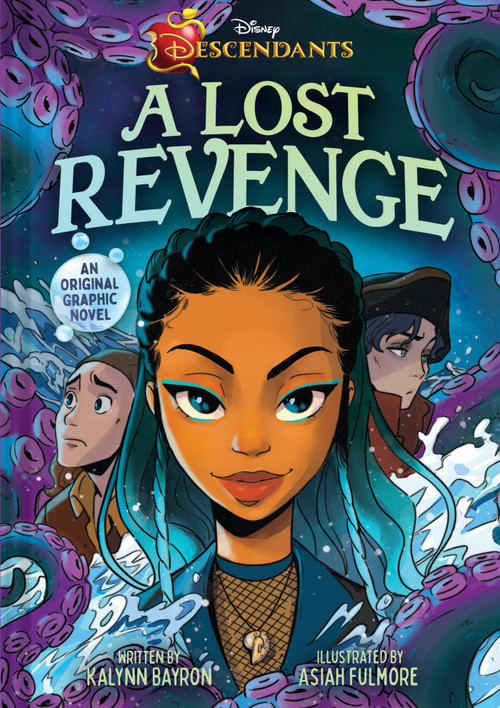 Disney Descendants: A Lost Revenge (A Disney Descendants Original Graphic Novel) - 9781419776427 by Kalynn Bayron, Asiah Fulmore, 9781419776427
