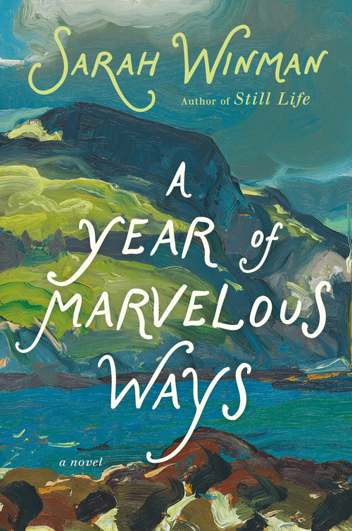 A Year of Marvelous Ways by Sarah Winman, 9798217181117