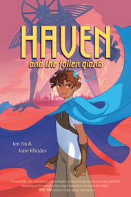 Haven and the Fallen Giants - 9781984836427 by Jen Xu, Kate Rhodes, Jen Xu, Kate Rhodes, 9781984836427