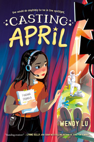 Casting April by Wendy Lu, 9798217030286