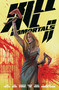 Kill All Immortals II by Zack Kaplan, Fico Ossio, Thiago Rocha, Elisabetta D'Amico, Hassan Otsmane-Elhaou, 9781506752532