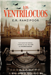 Los ventrílocuos (The ventriloquists) (Spanish Edition) by E.R. Ramzipoor, 9788491396178