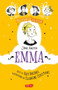 INCREÍBLE AUSTEN. Emma (Awesomely Austen. Emma) (Spanish Edition) by Katy Birchall, 9788418774607
